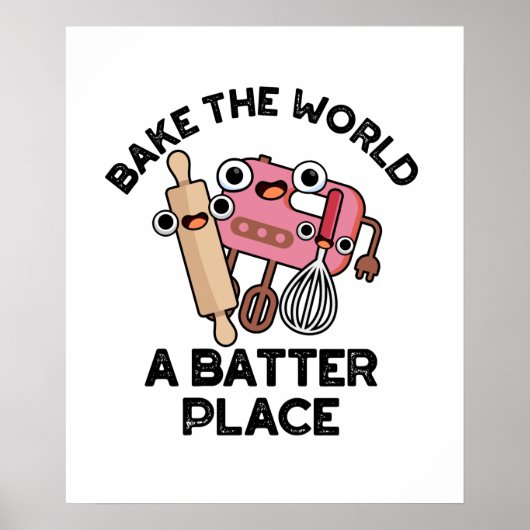 De wereld een slag om een grappige manier van bake poster (Voorkant)