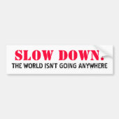 DE WERELD GAAT NIET WAAR. BUMPERSTICKER (Voorkant)