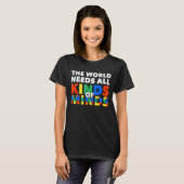 De wereld heeft alle soorten minds autisme Mam 1 n T-shirt (Voorkant volledig)