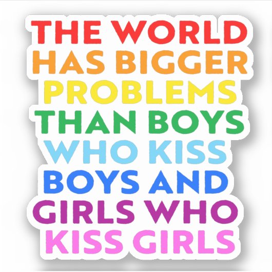 De wereld heeft grotere problemen sticker (Voorkant)