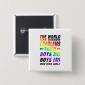 De wereld heeft grotere problemen vierkante button 5,1 cm (Voorkant /achterkant)