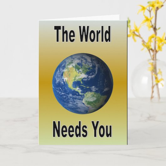 De wereld heeft je nodig kaart (Gele Bloem)