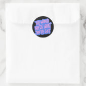De wereld heeft jou nodig 1 ronde sticker (Tas)