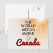 De wereld heeft meer Canada nodig Briefkaart (Voorkant / Achterkant)