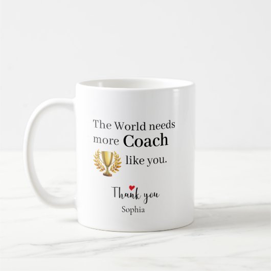 De Wereld Heeft Meer Coaches Zoals Jij Nodig Geper Koffiemok (Links)
