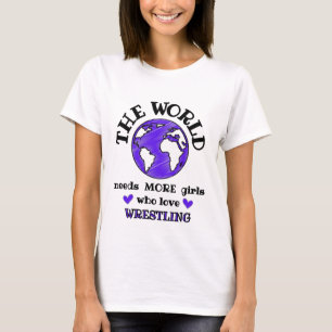 De wereld heeft meer meisjes nodig die van worstel t-shirt