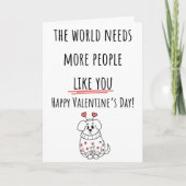De Wereld Heeft Meer Mensen Nodig Valentijn Gevouw Kaart (Voorkant)