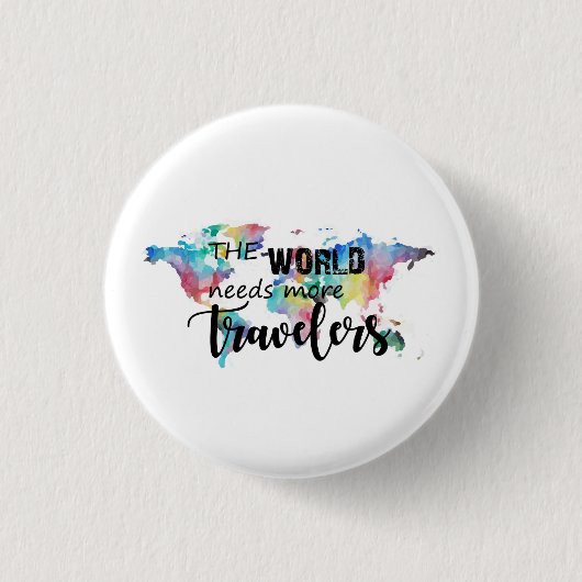 De wereld heeft meer reizigers nodig ronde button 3,2 cm (Voorkant)