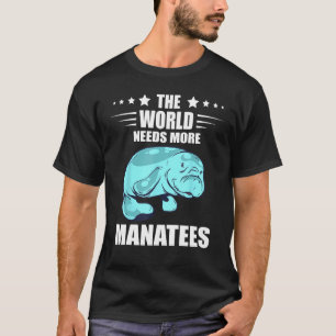 De Wereld Heeft Meer Zeekoe Minnaar Zee Dier Mana T-shirt