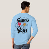 De wereld is beter met jou erin t-shirt (Achterkant volledig)