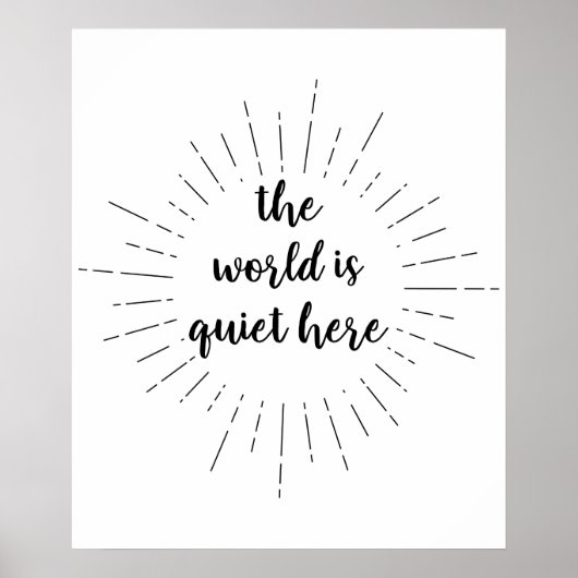 De wereld is hier rustig - Quote van Lemony Snicke Poster (Voorkant)