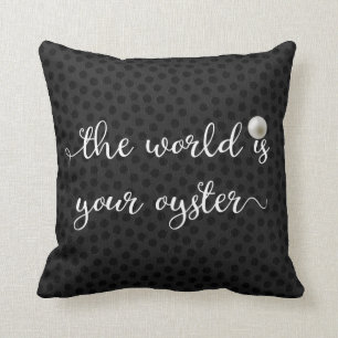 De Wereld Is Je Oester Parel Zwarte Script Kussen