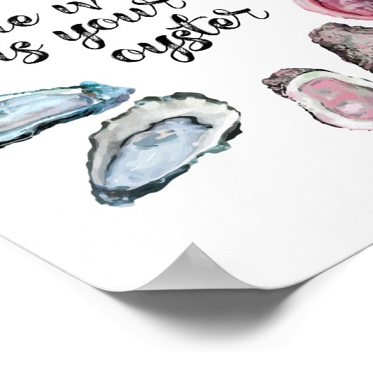 De wereld is je oester poster (Hoek)