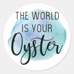 De wereld is je oester ronde sticker