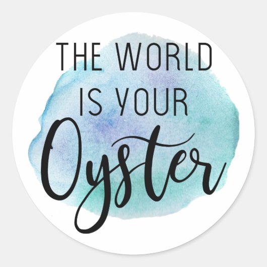 De wereld is je oester ronde sticker (Voorkant)