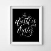 De wereld is je Oyster, handgeschreven typografie Poster