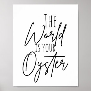 De wereld is jouw oester kinderkamer poster