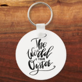 De wereld is jouw oester sleutelhanger (Voorkant)