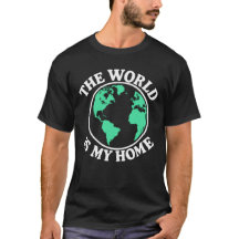 De Wereld Is Mijn Thuis T-Shirt