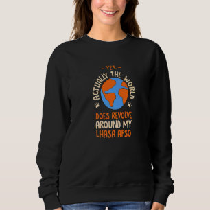 De wereld komt rond mijn Lhasa Apso Dog Lo. Trui