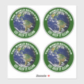 De wereld revolt rond ons houden het Schoon 4 op 1 Sticker (Vel)