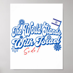 De wereld staat achter Israël, en ik steun Israël  Poster