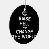 DE WERELD VERANDEREN EN VERANDEREN KERAMISCH ORNAMENT (Rechts)