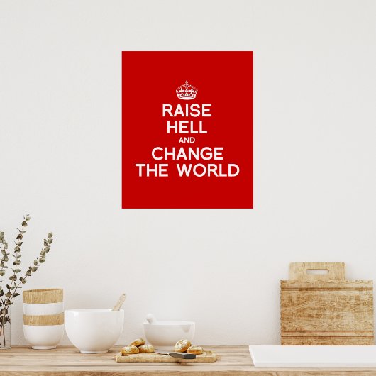 DE WERELD VERANDEREN EN VERANDEREN POSTER (Keuken)