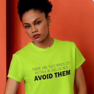 De wereld verdelen, één sarcasme tegelijk t-shirt