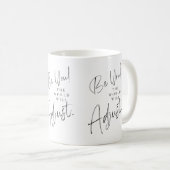 De wereld zal de Mok aanpassen (Voorkant rechts)