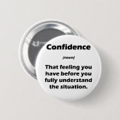 De werkelijke definitie van vertrouwen ronde button 5,7 cm (Voorkant /achterkant)