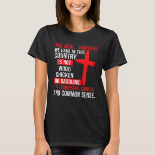 De Werkelijke Hortage Die We In Dit Land Hebben Is T-shirt