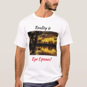 De werkelijkheid is Oogopener T-shirt (Voorkant)