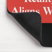 De werkelijkheid komt zelden overeen met dromen muismat (Hoek)