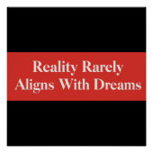 De werkelijkheid komt zelden overeen met dromen perfect poster (Voorkant)