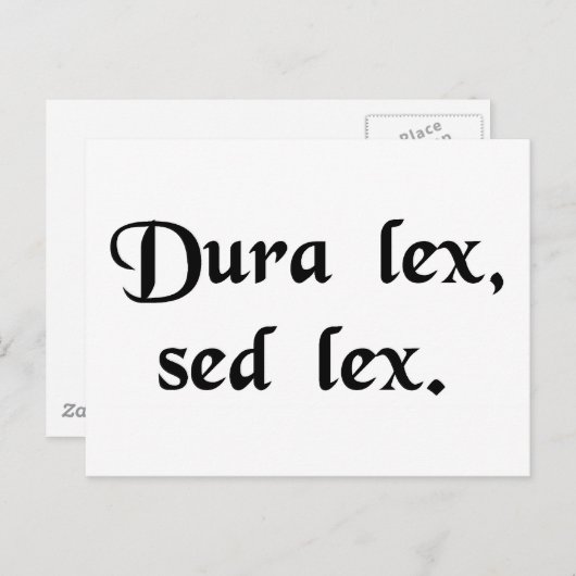 De wet is streng, maar het is de wet. briefkaart (Voorkant / Achterkant)