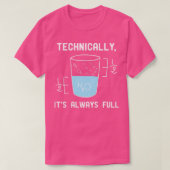 De wetenschap is technisch altijd optimistisch en  t-shirt (Design voorkant)