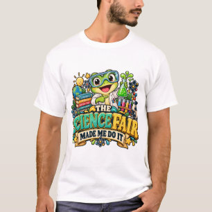 De Wetenschapsbeurs Liet Me Het Doen Grappige Kikk T-shirt
