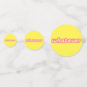 De 'Whatever' Kunst Confetti (Voorkanten)