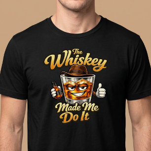 De Whisky Heeft Me Ertoe Aangezet. T-Shirt