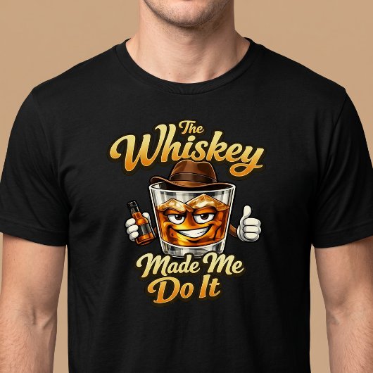 De Whisky Heeft Me Ertoe Aangezet. T-Shirt