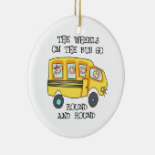 DE WIELEN OP DE BUS KERAMISCH ORNAMENT (Rechts)