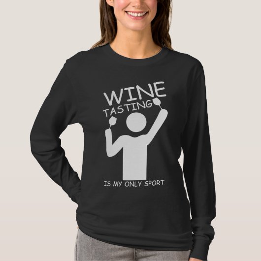 De wijnproeverij is mijn sportwijn Vino T-shirt (Voorkant)