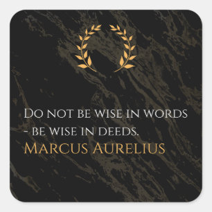 De wijsheid van Marcus Aurelius: Daden spreken lui Vierkante Sticker