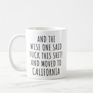 De wijze zei dat Californië grappig was Koffiemok