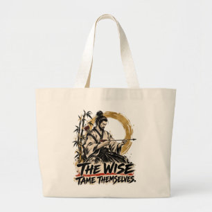 De Wijzen Tamen Zichzelf Dhammapada Grote Tote Bag