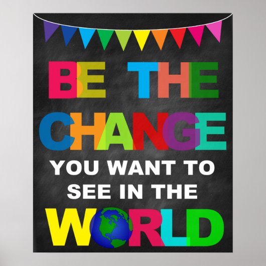 DE WIJZIGING DIE JE WILT ZIEN IN DE WERELD POSTER (Voorkant)
