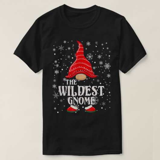 De Wildest Gnome Matching Familie Kerst T-shirt (Design voorkant)