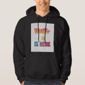 "De winter is hier": Hoodie (Voorkant)