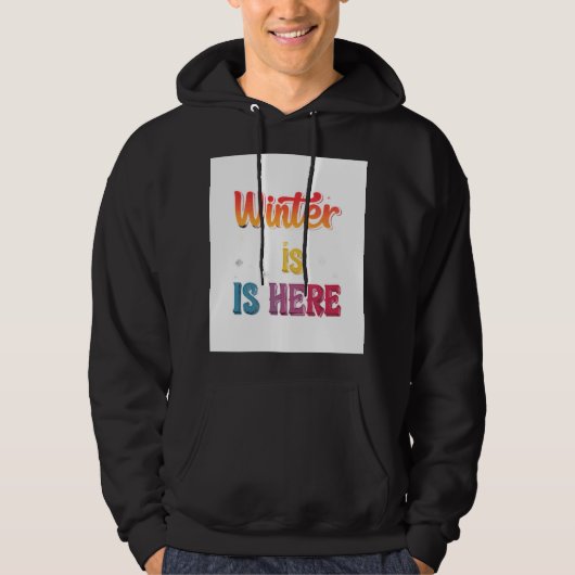 "De winter is hier": Hoodie (Voorkant)